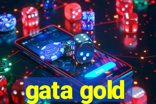 gata gold